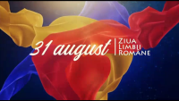 Programul evenimentelor dedicate Sărbătorii Naţionale „Limba noastră cea română”